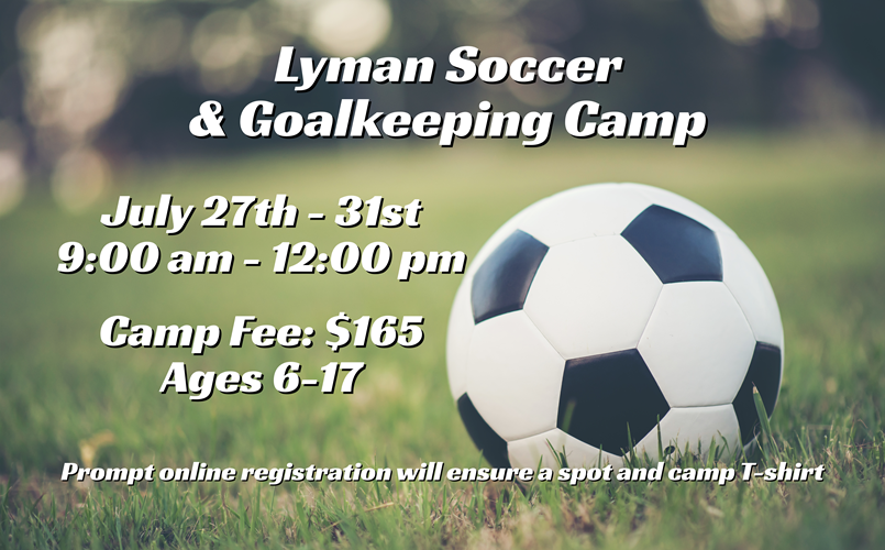 2026 Lyman Soccer & Goalkeeping Camp